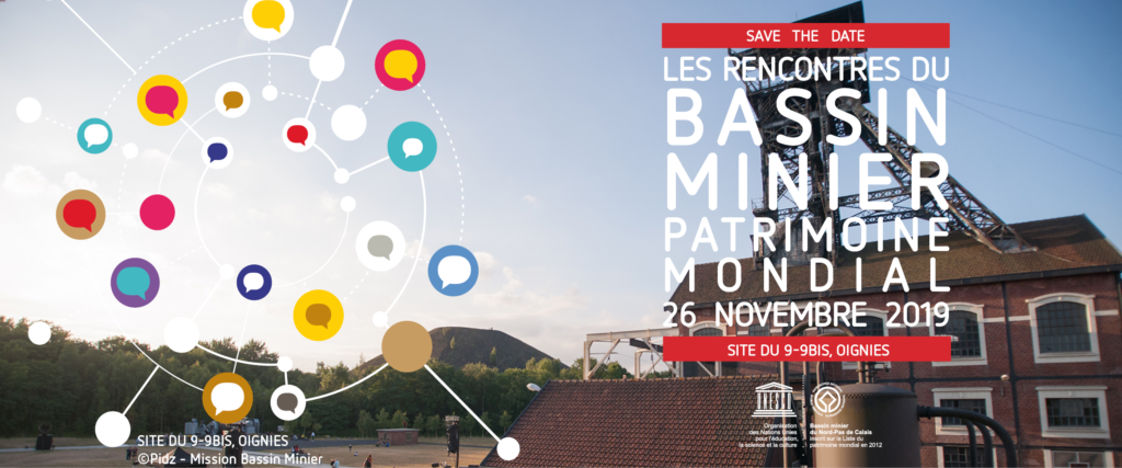 Les Rencontres Du Bassin Minier Patrimoine Mondial 2019 Bassin Minier